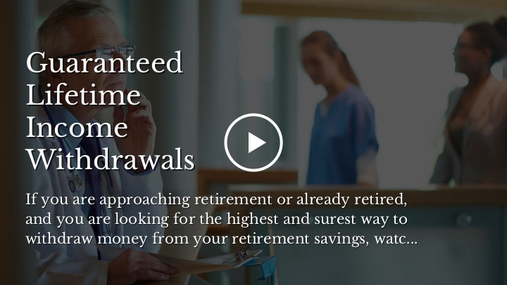 Guaranteed Lifetime Income Withdrawals