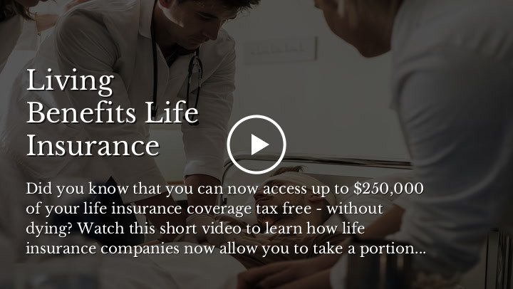 Living Benefits Life Insurance