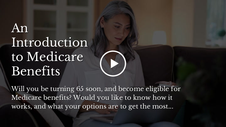 An Introduction to Medicare Benefits