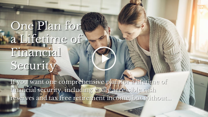 One Plan for a Lifetime of Financial Security