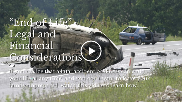 “End of Life” Legal and Financial Considerations