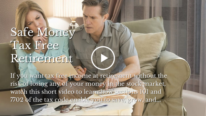 Safe Money Tax Free Retirement