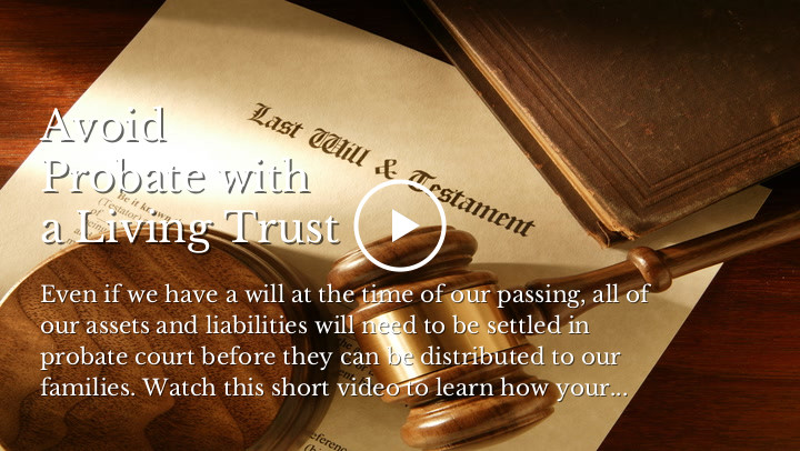 Avoid Probate with a Living Trust