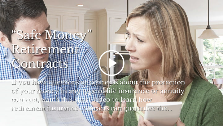 “Safe Money” Retirement Contracts