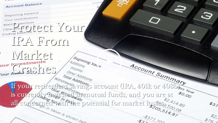 Protect Your IRA From Market Crashes
