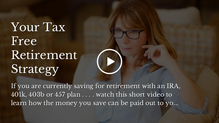 Your Tax Free Retirement Strategy